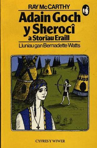 Cyfres y Wiwer: Adain Goch y Sherocî