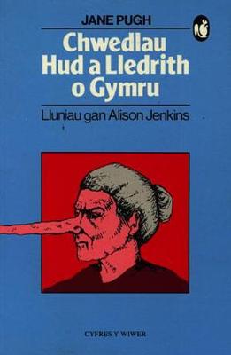 Chwedlau Hud a Lledrith o Gymru