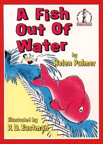 A Fish Out of Water