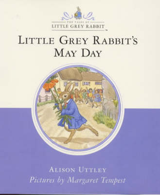Little Grey Rabbit's May Day
