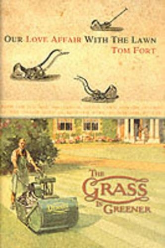 The Grass is Greener