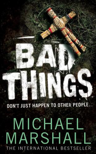 Bad Things