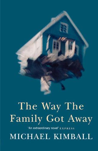 The Way the Family Got Away