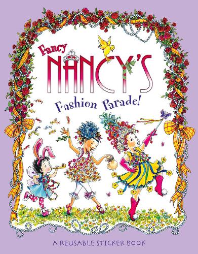 Fancy Nancy’s Fashion Parade