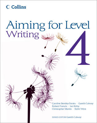 Aiming for Level 4 Writing: Student Book
