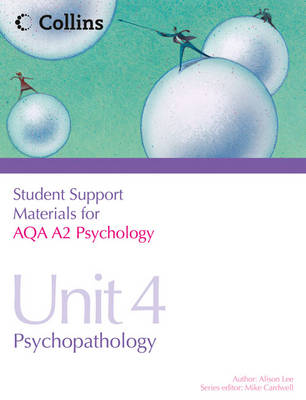 AQA A2 Psychology Unit 4