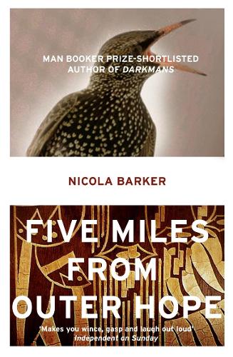 Five Miles from Outer Hope by Nicola Barker