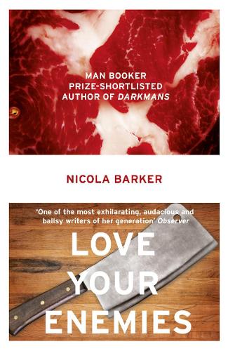 Love Your Enemies by Nicola Barker