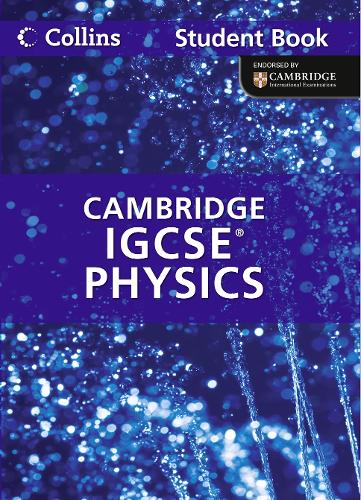 Cambridge IGCSE (TM) Physics Student's Book