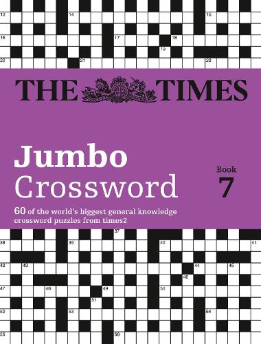 The Times 2 Jumbo Crossword Book 7