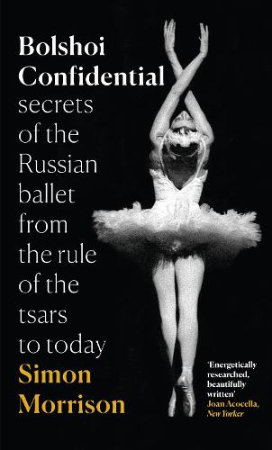 Bolshoi Confidential