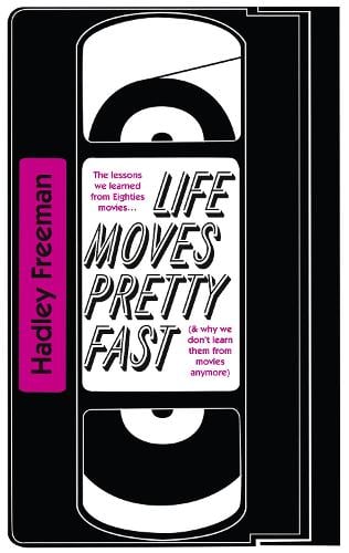 Life Moves Pretty Fast