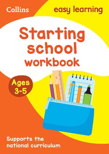 Starting School Workbook Ages 3-5 by Collins Easy Learning