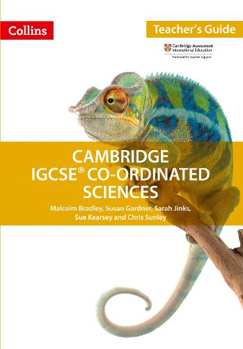 Cambridge IGCSE™ Co-ordinated Sciences Teacher Guide