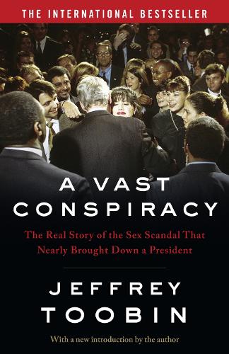 A Vast Conspiracy