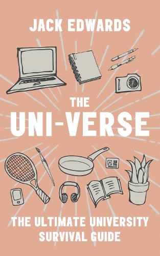 The Ultimate University Survival Guide