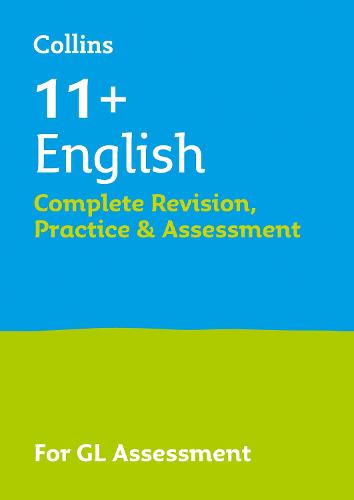 11+ English Complete Revision, Practice & Assessment for GL by Collins 11+