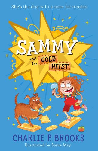 Sammy and the Gold Heist