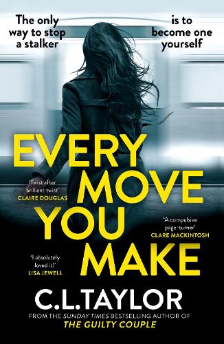 Every Move You Make by Taylor Foyles - Main Image