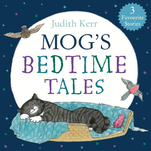 Mog’s Bedtime Tales by Judith Kerr