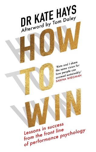 How to Win by Dr Kate Hays