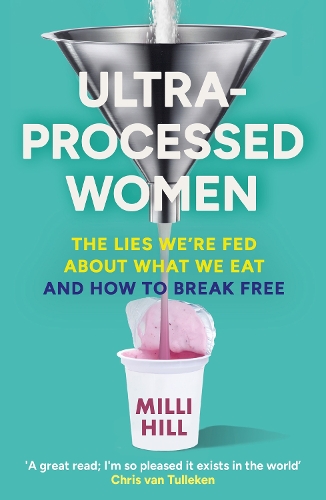 Ultra-Processed Women