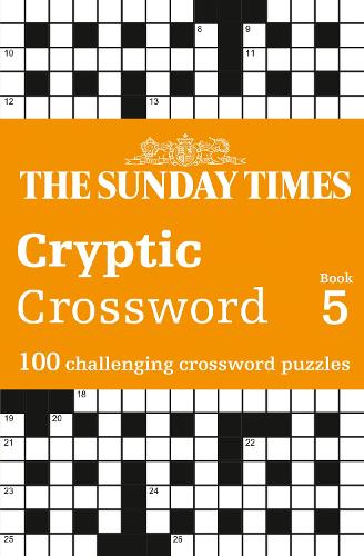 The Sunday Times Cryptic Crossword Book 5