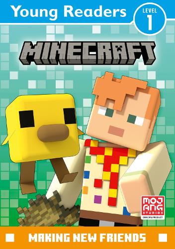Minecraft Young Reader Level 1: Making New Friends