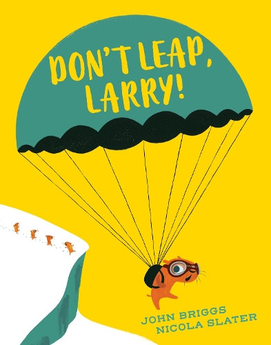 Don't Leap, Larry!