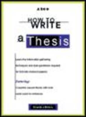 How to Write a Thesis