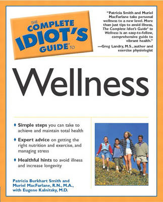 Complete Idiot's Guide to Wellness