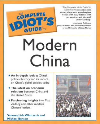 Complete Idiot's Guide to Modern China