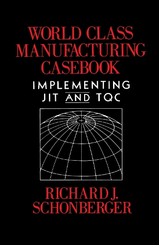 World Class Manufacturing Casebook