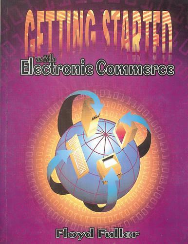 Getting Started with Electronic Commerce