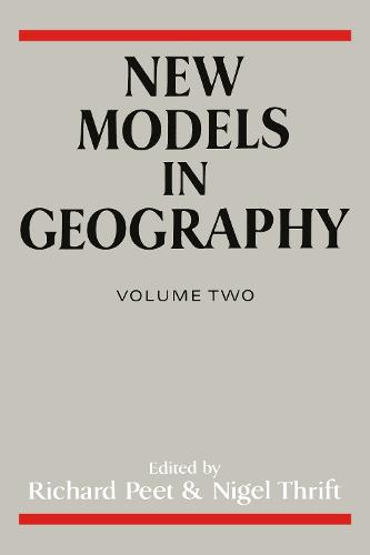 New Models in Geography - Vol 2