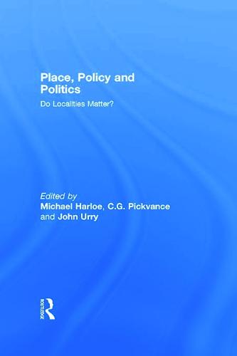 Place, Policy and Politics