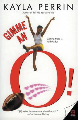 Gimme An O!
