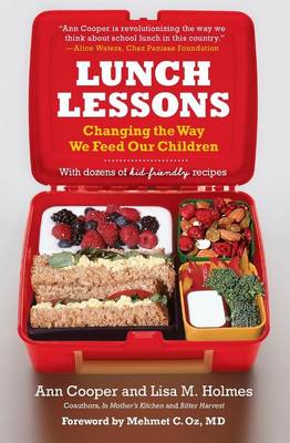 Lunch Lessons: Changing the Way We Feed Our Children