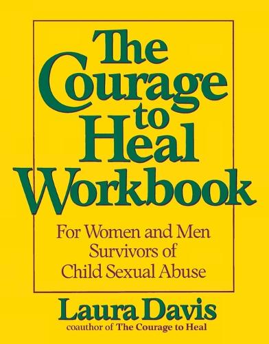 Courage To Heal Workbook