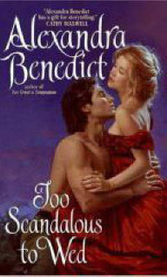 Too Scandalous To Wed