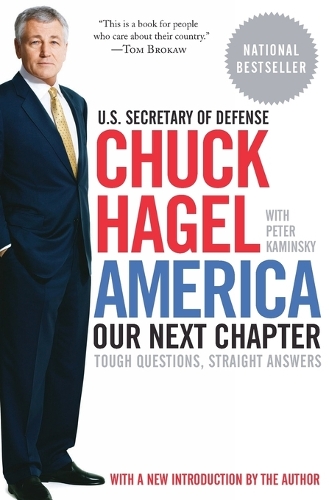 America: Our Next Chapter: Tough Questions, Straight Answers