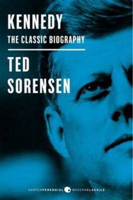 Kennedy: The Classic Biography