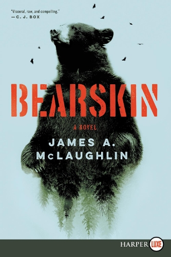 Bearskin: A Novel [Large Print]
