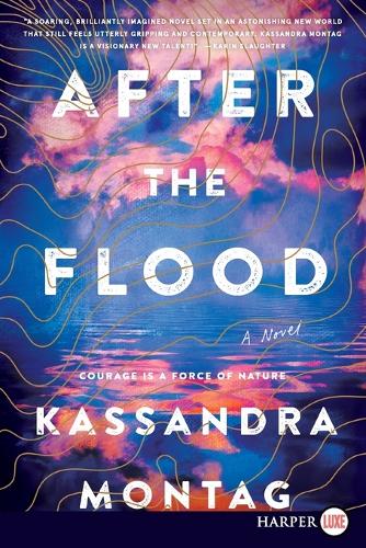 After The Flood [Large Print]