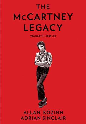 The McCartney Legacy by Allan Kozinn