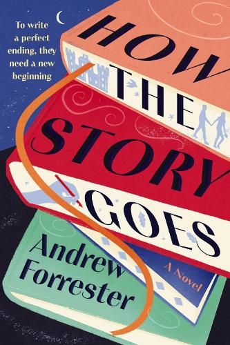 How the Story Goes