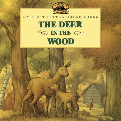 The Deer in the Wood