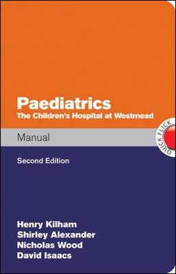 Paediatrics Manual The Children's Hospital at Westmead Handbook, 2nd Edition