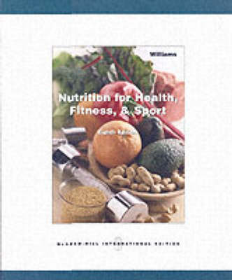 Nutrition for Health, Fitness and Sport