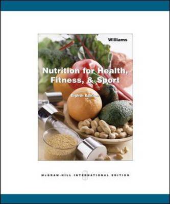Nutrition for Health, Fitness and Sport